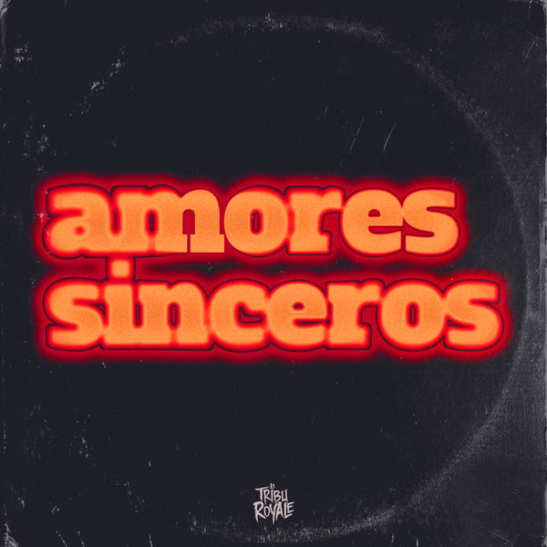 Amores Sinceros
